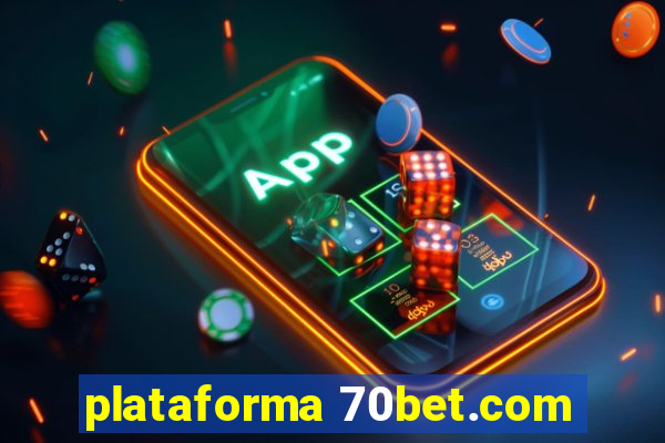 plataforma 70bet.com